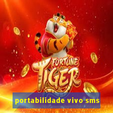 portabilidade vivo sms